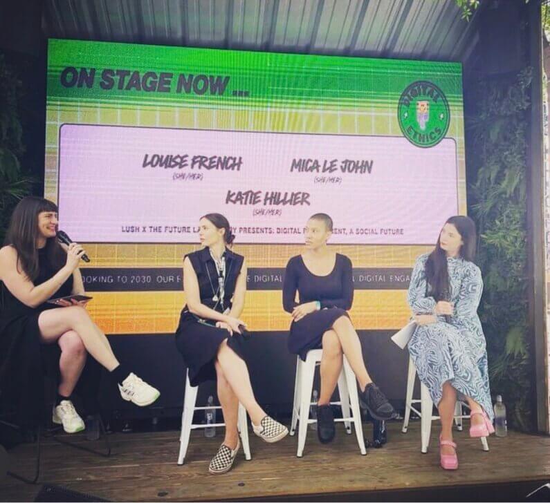 Panel discussion featuring Louise French, Mica Le John, and Katie Hillier at a Lush event, focusing on digital engagement and ethics.